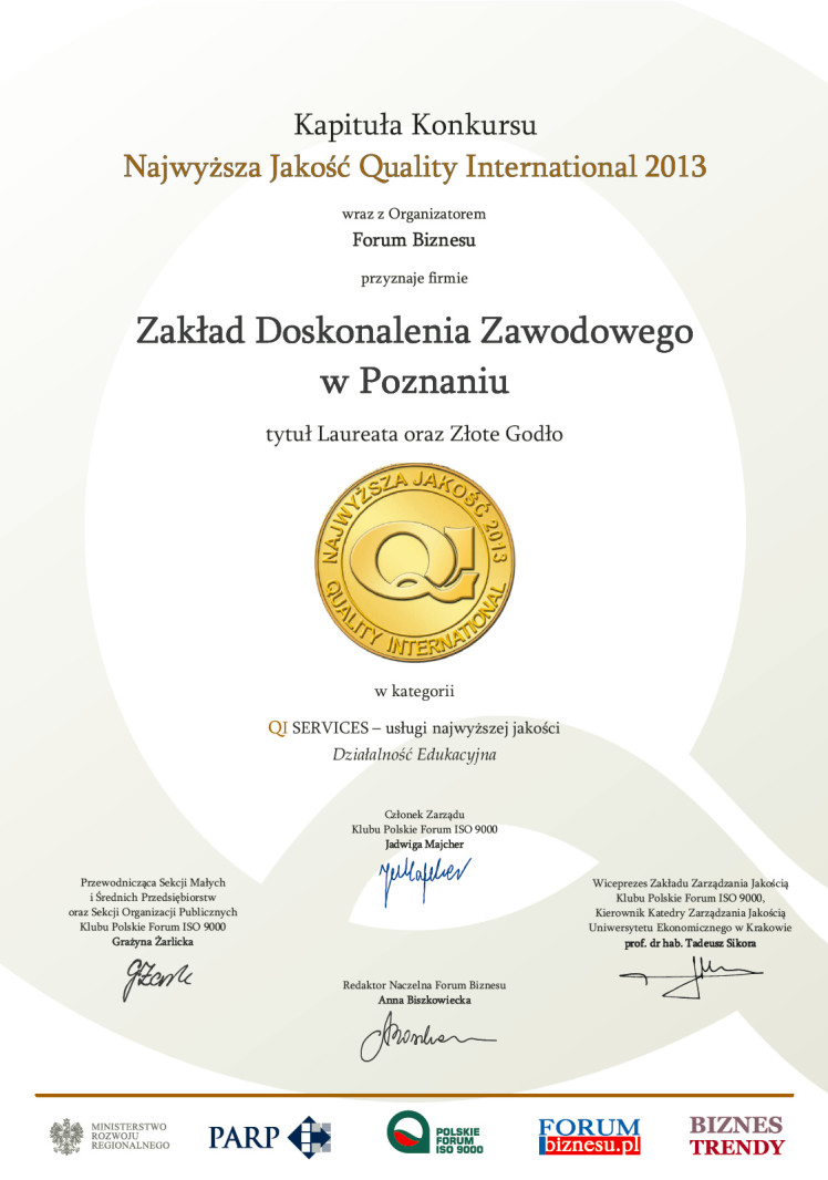 Medal Certyfikat Najwyższa Jakość 2013